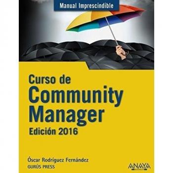 Curso de Community Manager. Edición 2016