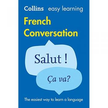 Easy Learning French Conversation: Trusted support for learning