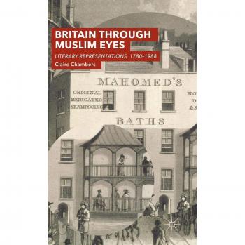 Britain Through Muslim Eyes
