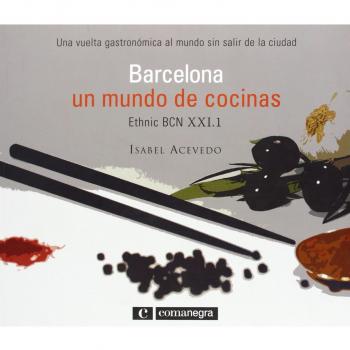 Barcelona, un mundo de cocinas