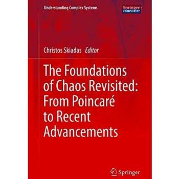 The Foundations of Chaos Revisited: From Poincaré to Recent Advancements
