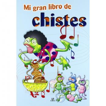 Mi Gran Libro de Chistes