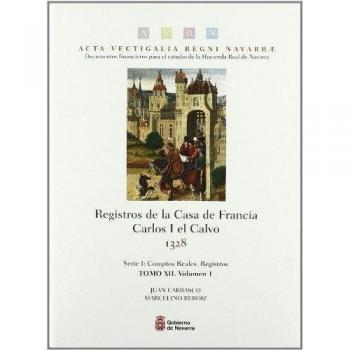 Registros de la Casa de Francia. Carlos I el Calvo, 1328