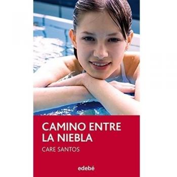 Camino entre la niebla, de Care Santos: 101 - Care Santos Torres