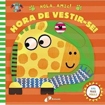Hola, amic! Hora de vestir-se!
