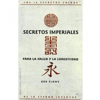 Secretos impreriales para la salud y la longevidad