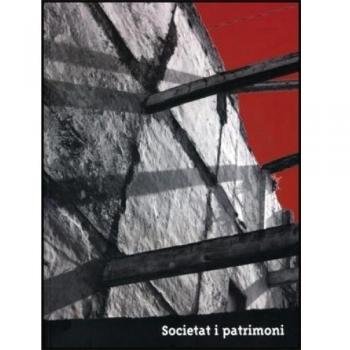 Societat i Patrimoni: Conservació i gestió del Patrimoni Cultural