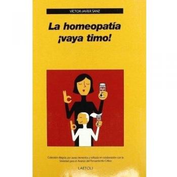La homeopat¡a ¡vaya timo!