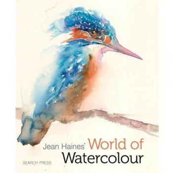 Jean Haines' World of Watercolour