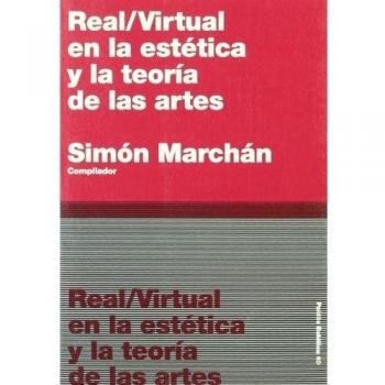 Real / virtual en la estética y la teoría de las artes: 40