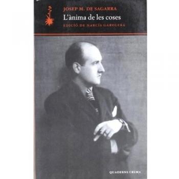 L'ànima de les coses: 8 - Sagarra