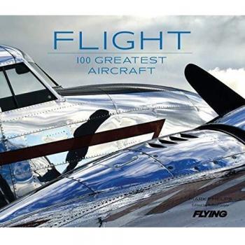 Flight: 100 Greatest Aircraft