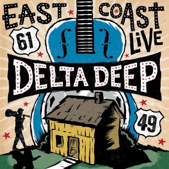 Delta Deep - East Coast Live (Limited Edition Gatefold / Black Vinyl / 180 Gram) [Vinyl LP]