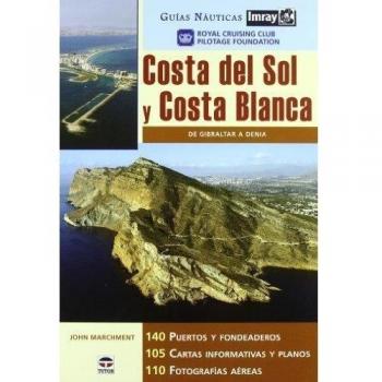 Guias Náuticas Imray. COSTA DEL SOL Y COSTA BLANCA.