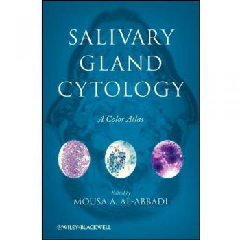 Salivary Gland Cytology: A Color Atlas