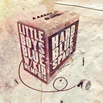 Hard Blue Space w/ Kid Memphis