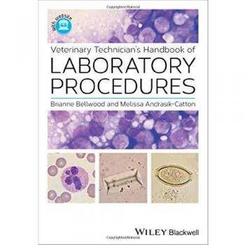 Veterinary Technician's Handbook of Laboratory Procedures