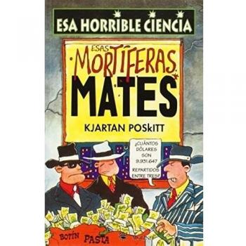 Esas mortiferas mates: 006