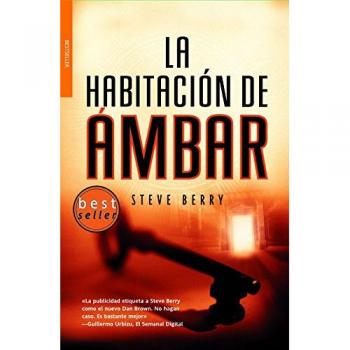 La habitación de ámbar - Steve Berry