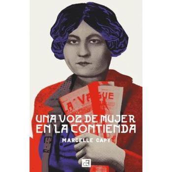 Una voz de mujer en la contienda: 9