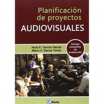 PLANIFICACIÓN DE PROYECTOS AUDIOVISUALES