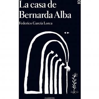 La casa de Bernarda Alba - Federico García Lorca