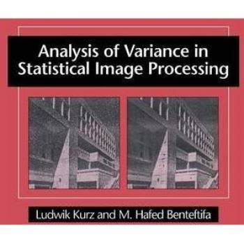 Analysis of Variance in Statistical Image Processing Hardback