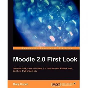 Moodle 2.0 Overview Guide: Community Experience Simplified