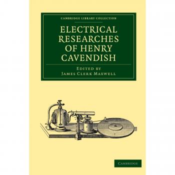 Investigaciones Eléctricas de Henry Cavendish (Colección de Biblioteca de Cambridge - Ciencias Físicas) - Edición en Rústica