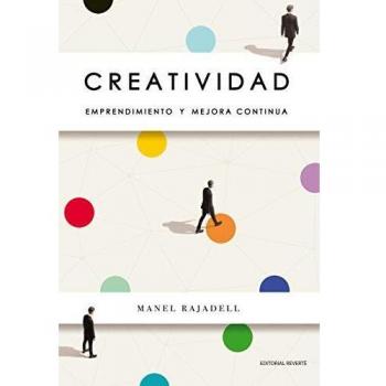 Creatividad. Emprendimiento y mejora continua