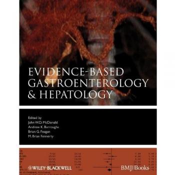 Evidence–Based Gastroenterology and Hepatology