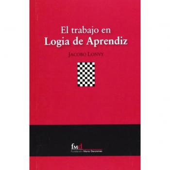 El Trabajo En Logía De Aprendiz