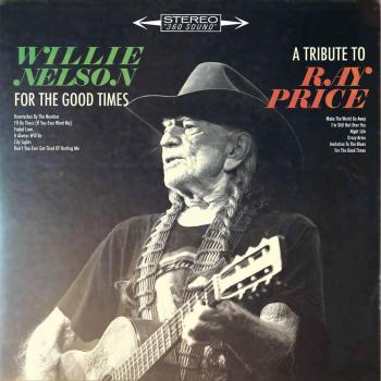 For The Good Times: A Tribute To Ray Price [VINYL]