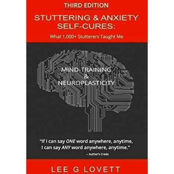 Stuttering & Anxiety Self-Cures: What 1000+ Stutterers Taught Me