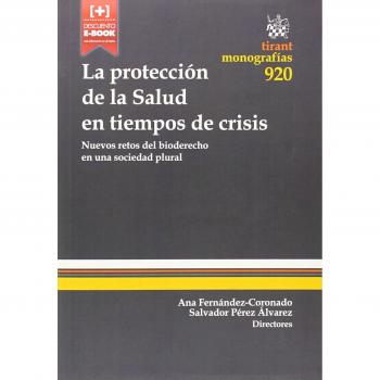 La Protección de la Salud en Tiempos de Crisis
