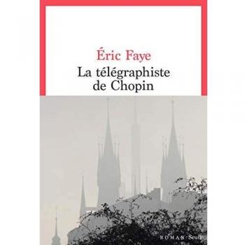 La Telegráfica de Chopin - Eric Faye