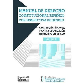 Manual De Derecho Constitucional español con perspectiva De Género