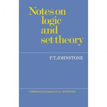Notas sobre Lógica y Teoría de Conjuntos (Textos Matemáticos de Cambridge) - Edición en Tapa Blanda