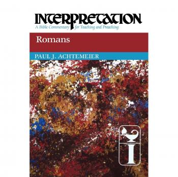 Romans: Interpretation: A Bible Commentary for Teaching and Preaching