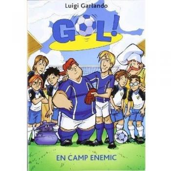 Gol 16. En camp enemic