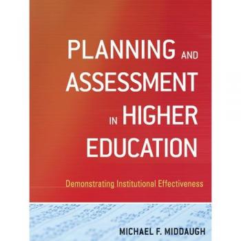 Making Higher Education Accountable: Demonstrating Institutional Effectiveness