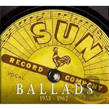 Sun Ballads Collection 1953-1962 (3-CD Set)