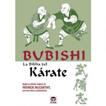 Bubishi - La Biblia del Karate
