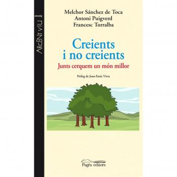 Creients i no creients - Sánchez De Toca, Melchor/puigverd, Antoni/torralba Roselló, Francesc