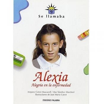 Se llamaba Alexia