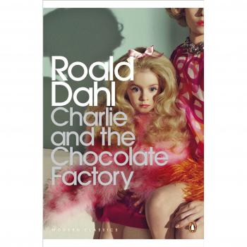 Charlie y la Fábrica de Chocolate - Libro Clásico de Roald Dahl (Penguin Modern Classics)