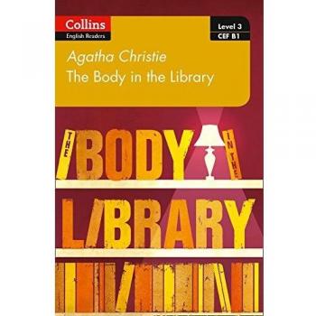 El Cuerpo en la Biblioteca: B1 (Lectores ELT de Agatha Christie - Collins)