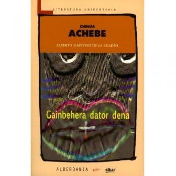 Gainbehera dator dena (Tapa blanda) - libro de tapa blanda, narrativa contemporánea, 250 páginas, ISBN 978-84-123456-7