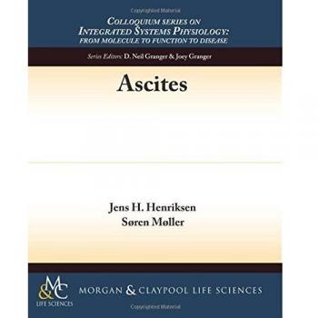 Ascitis (Serie Colloquium sobre Fisiología de Sistemas Integrados: de la Molécula a la Función) - Edición en Tapa Blanda