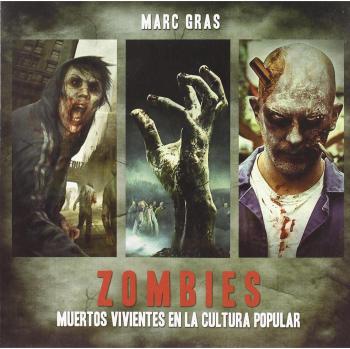 Zombies - muertos vivientes en la cultura popular